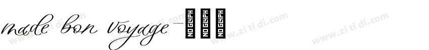 made bon voyage字体转换